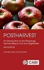 Postharvest: An Introduction to the Physiology and Handling of Fruit and Vegetables