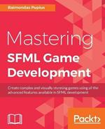 Mastering SFML Game Development