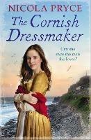 The Cornish Dressmaker: A sweeping historical romance for fans of Bridgerton