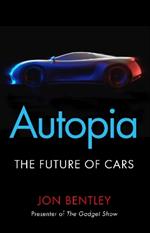 Autopia: The Future of Cars