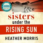 Sisters under the Rising Sun