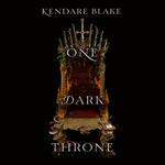 One Dark Throne