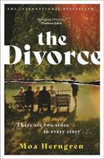 The Divorce: The gripping, cinematic family drama - sure to cause a stir in the book clubs and living rooms everywhere