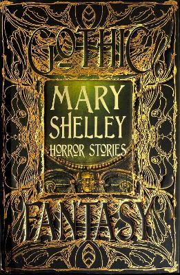 Mary Shelley Horror Stories - Mary Shelley - cover