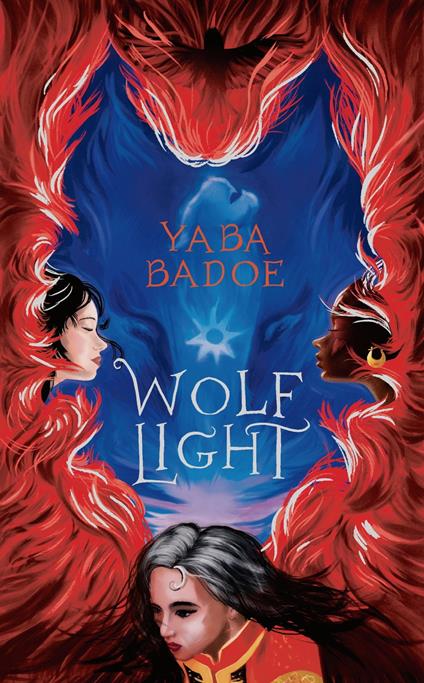 Wolf Light - Yaba Badoe - ebook