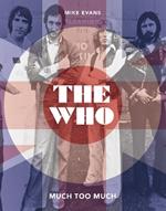 The Who: Much Too Much