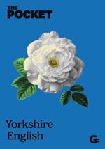 The Pocket Yorkshire English