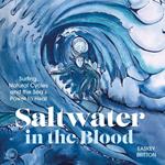 Saltwater in the Blood