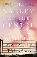 The Valley at the Centre of the World