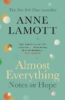 Almost Everything: Notes on Hope