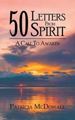 50 Letters from Spirit: A Call to Awaken