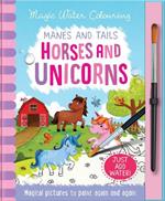 Manes and Tails - Horses and Unicorns