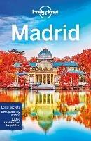 Lonely Planet Madrid - Lonely Planet,Anthony Ham - cover