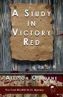 A Study in Victory Red