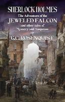 Sherlock Holmes: The Adventure of the Jeweled Falcon and Other Stories