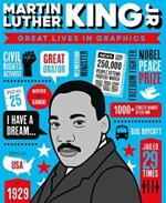 Great Lives in Graphics: Martin Luther King