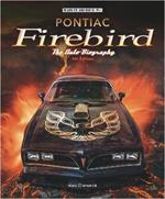 Pontiac Firebird - The Auto-Biography: New 4th Edition