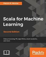 Scala for Machine Learning -