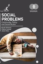 Social Problems: Community Policy and Social Action