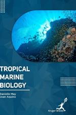 Tropical Marine Biology