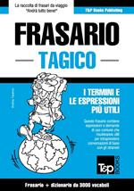 Frasario Italiano-Tagico e vocabolario tematico da 3000 vocaboli