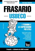 Frasario Italiano-Usbeco e vocabolario tematico da 3000 vocaboli