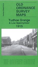 Tudhoe Grange & Low Spennymoor 1915: County Durham Sheet 35.05