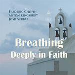 Breathing Deeply in Faith