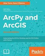 ArcPy and ArcGIS -