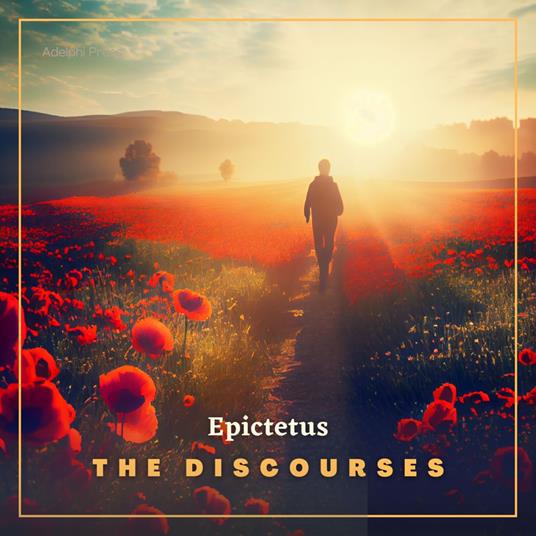 Discourses, The