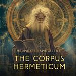 The Corpus Hermeticum