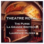 Theatre Royal - The Purse & La Grande Breteche