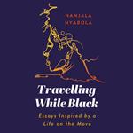 Travelling While Black