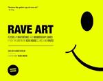 Rave Art: Flyers, invitations and membership cards