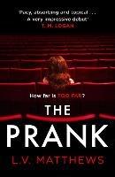 The Prank: Voted 2021's best thriller on Instagram!