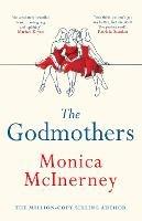 The Godmothers: The Irish Times bestseller that Marian Keyes calls 'absolutely beautiful'