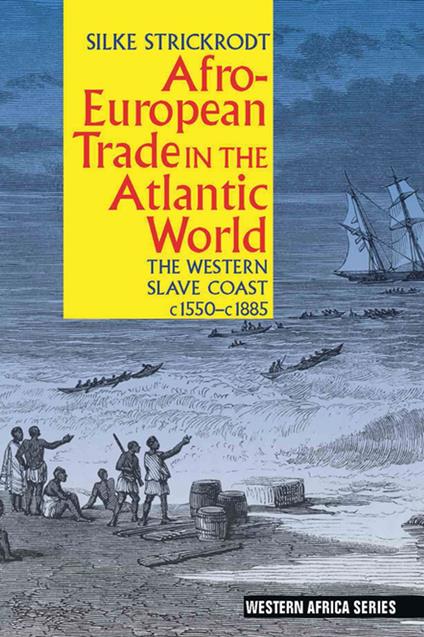 Afro-European Trade in the Atlantic World