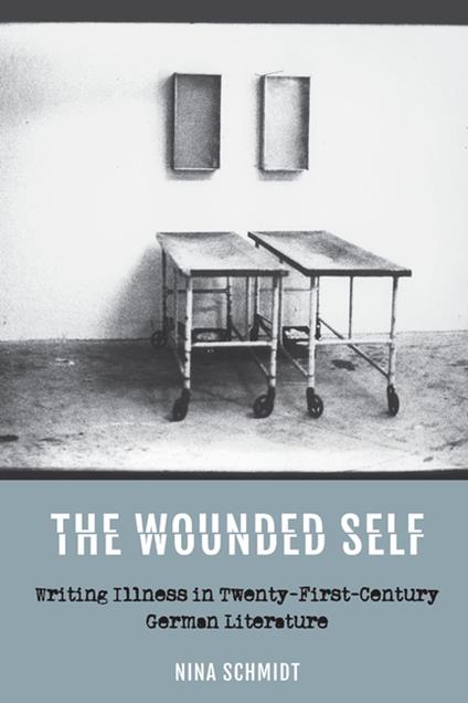 The Wounded Self