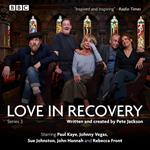 Love in Recovery: Series 3