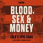 Blood, Sex and Money