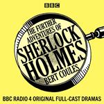 The Further Adventures of Sherlock Holmes