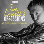 Joe Lycett’s Obsessions: Series 1