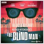 Unmade Movies: Hitchcock's The Blind Man