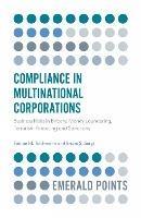 Compliance in Multinational Corporations: Business Risks in Bribery, Money Laundering, Terrorism Financing and Sanctions