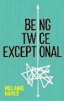 Being Twice Exceptional