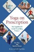 Yoga on Prescription: The Yoga4Health Social Prescribing Protocol