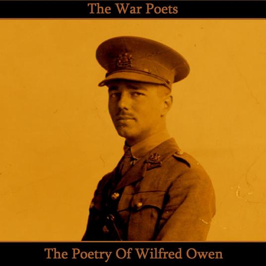 Poetry of Wilfred Owen, The