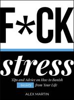 F*ck Stress