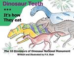 Dinosaur Teeth: It's How they Eat