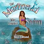 The Mermaid Who Couldn't Swim